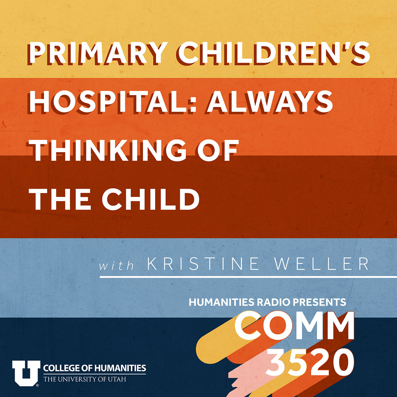 Primary Children’s Hospital: Always Thinking of the Child