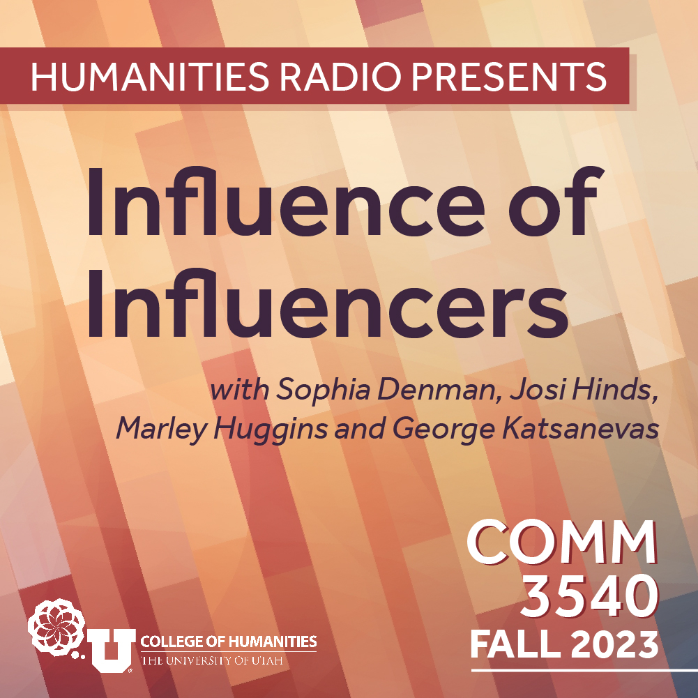 Comm 3540: Influence of Influencers