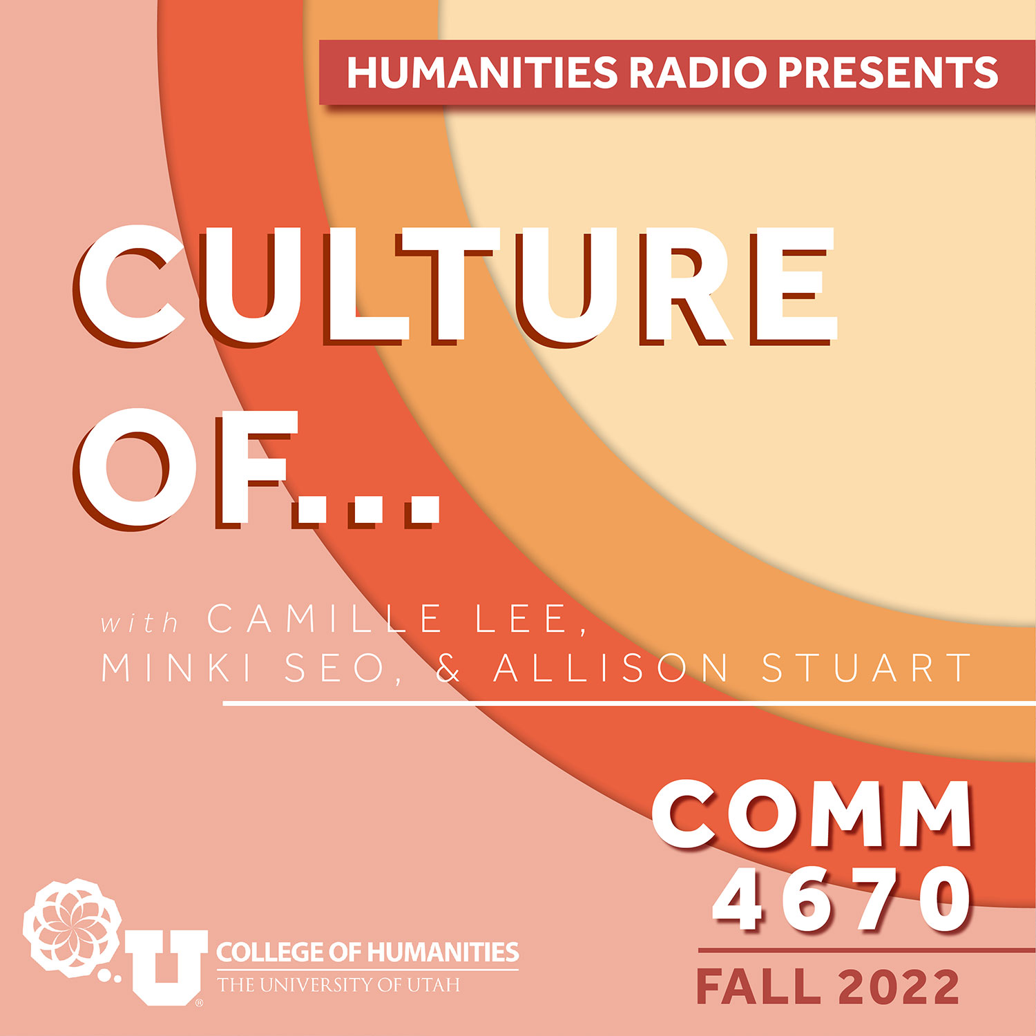 Culture of...  with Camille Lee, Minki Seo, and Allison Stuart